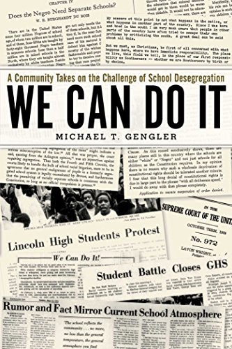 Stock image for We Can Do It: A Community Takes on the Challenge of School Desegregation for sale by SecondSale