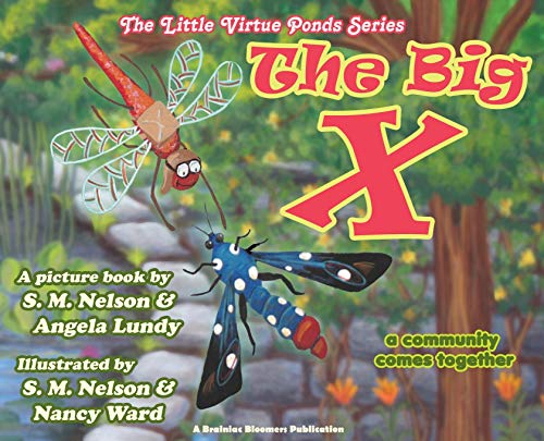 Stock image for The Big X: A Community Comes Together (Kneehigh Pond) for sale by Lucky's Textbooks