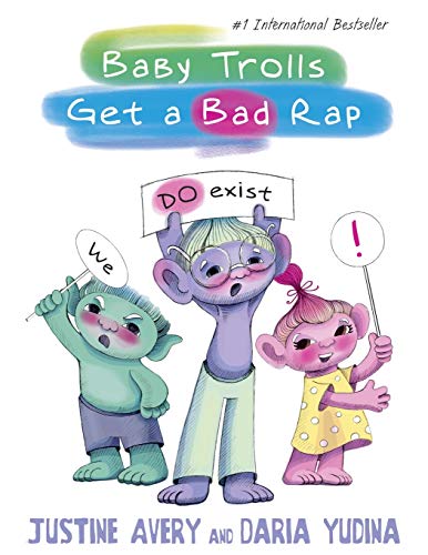 9781948124294: Baby Trolls Get a Bad Rap (1) (Underrated Babies)
