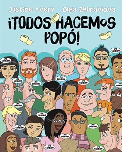 Stock image for Todos hacemos popó! (¡Todos a la baci!) (Spanish Edition) for sale by GF Books, Inc.