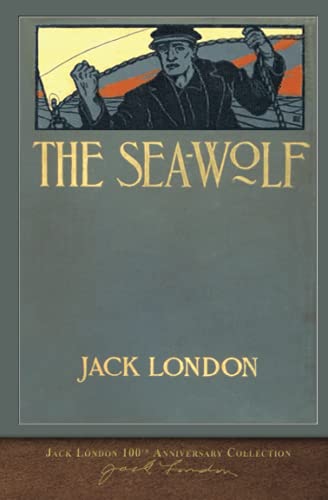 9781948132350: The Sea-Wolf: 100th Anniversary Collection