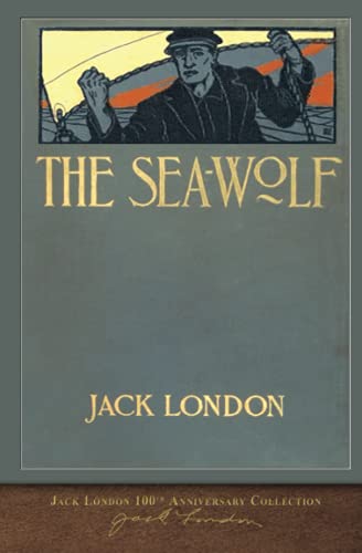 Stock image for The Sea-Wolf: 100th Anniversary Collection for sale by Goodwill Books