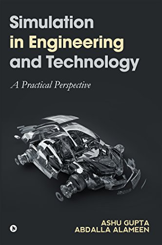 Stock image for Simulation in Engineering and Technology: A Practical Perspective for sale by Revaluation Books