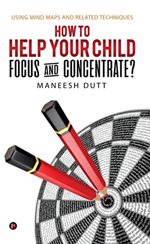 Stock image for HOW TO HELP YOUR CHILD FOCUS AND CONCENTRATE? for sale by Books Puddle