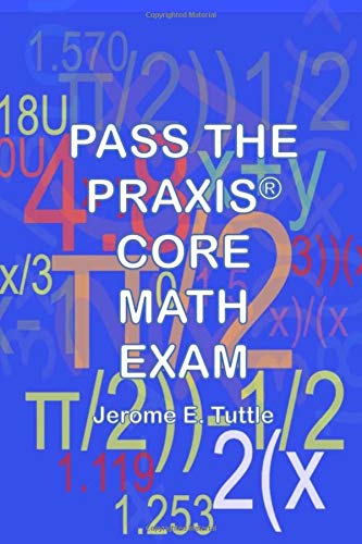 Imagen de archivo de Pass the PRAXIS(R) Core Math Exam a la venta por HPB-Ruby