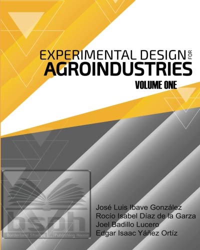 Beispielbild fr Experimental Design for Agro-Industries zum Verkauf von Revaluation Books