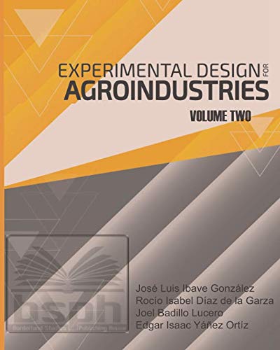 Beispielbild fr Experimental Design for Agroindustries: Volume II zum Verkauf von Revaluation Books