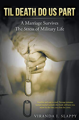 Stock image for Til Death Do Us Part: Marriage Survives The Stress of Military Life for sale by Lucky's Textbooks