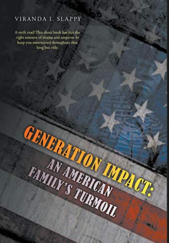 Stock image for Generation Impact: An American Family's Turmoil for sale by Lucky's Textbooks