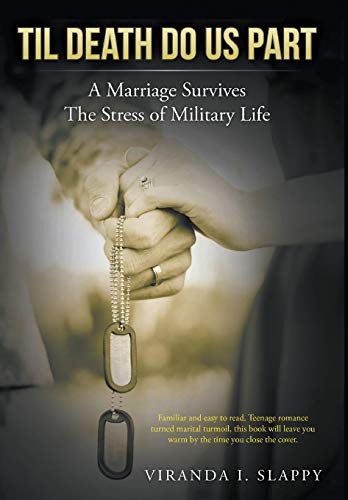 Stock image for Til Death Do Us Part: Marriage Survives the Stress of Military Life for sale by Lucky's Textbooks