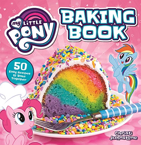 Stock image for My Little Pony Baking Book for sale by Austin Goodwill 1101