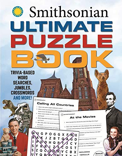 Imagen de archivo de Smithsonian Ultimate Puzzle Book: Trivia-based word searches, jumbles, crosswords and more! (Ultimate Puzzle Books) a la venta por SecondSale