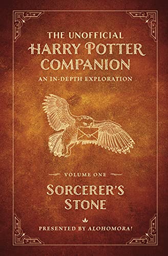 Imagen de archivo de The Unofficial Harry Potter Companion Volume 1: Sorcerers Stone: An in-depth exploration (Sorcerers Stone, 1) a la venta por KuleliBooks