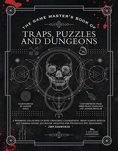Beispielbild fr The Game Master's Book of Traps, Puzzles and Dungeons: A punishing collection of bone-crunching contraptions, brain-teasing riddles and . RPG adventures (The Game Master Series) zum Verkauf von HPB-Blue