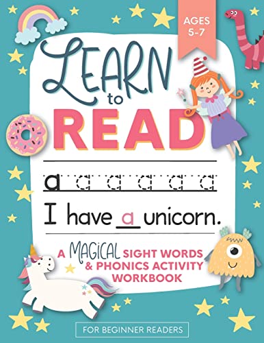 9781948209540: Learn to Read: A Magical Sight Words and Phonics Activity Workbook for Beginning Readers Ages 5-7: Reading Made Easy | Preschool, Kindergarten and 1st Grade