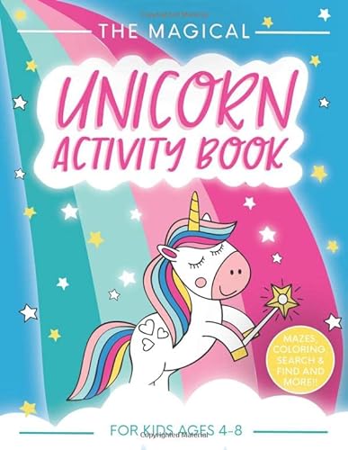 9781948209625: The Magical Unicorn Activity Book for Kids Ages 4-8: A Fun and Educational Children’s Workbook for Unicorn Coloring, How to Draw for Kids, Spot the ... Mazes, Dot to Dot and Word Search Puzzles