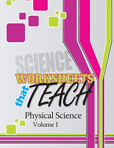 9781948211772: Worksheets that Teach: Physical Science, Volume I