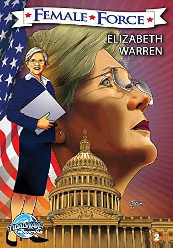 Stock image for Female Force: Elizabeth Warren for sale by ThriftBooks-Atlanta