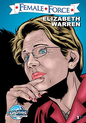 Stock image for Female Force: Elizabeth Warren for sale by ThriftBooks-Dallas