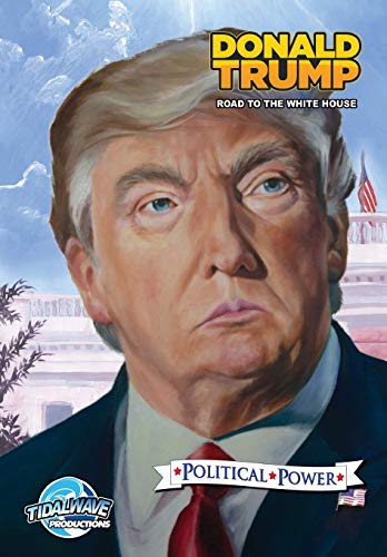 Stock image for Political Power: Donald Trump: Road to the White House (Paperback or Softback) for sale by BargainBookStores