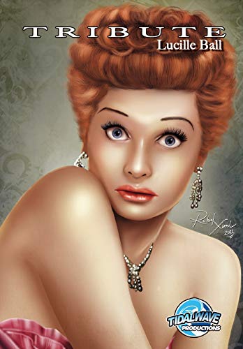 9781948216449: Tribute: Lucille Ball