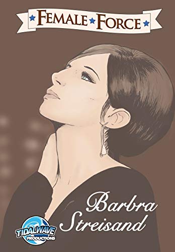 9781948216470: Female Force: Barbra Streisand