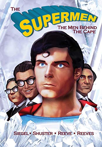 9781948216746: Tribute: The Supermen Behind the Cape: Christopher Reeve, George Reeves Jerry Siegel and Joe Shuster
