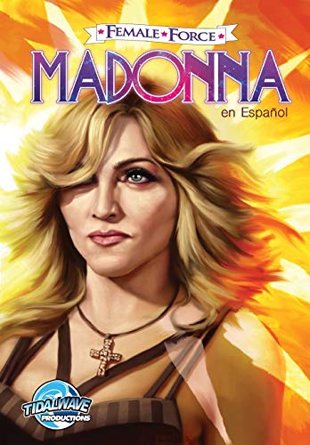 Stock image for Female Force: Madonna: En Espa�ol (Paperback or Softback) for sale by BargainBookStores