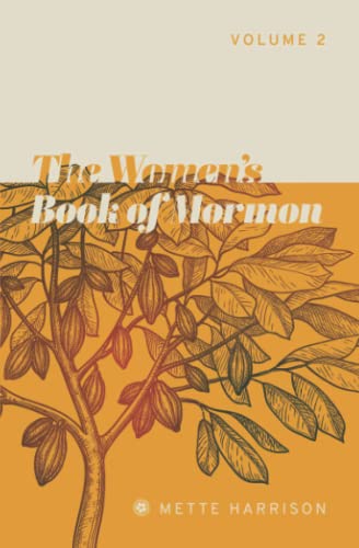 Beispielbild fr The Women's Book of Mormon, Volume 2 zum Verkauf von Books Unplugged