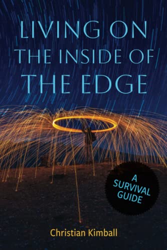 Beispielbild fr Living on the Inside of the Edge: A Survival Guide zum Verkauf von BooksRun