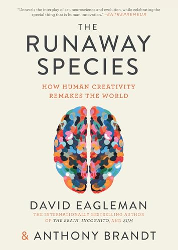 Stock image for The Runaway Species: How Human Creativity Remakes the World for sale by KuleliBooks