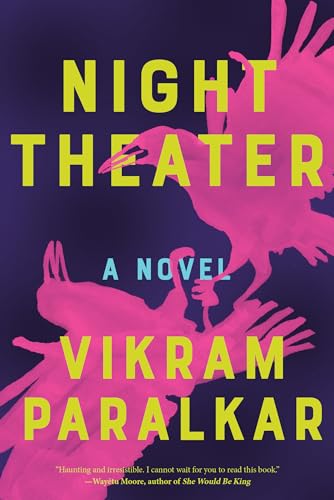 9781948226547: Night Theater: A Novel