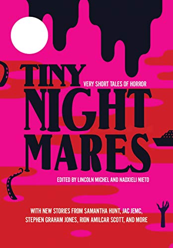 Stock image for Tiny Nightmares: Very Short Stories of Horror for sale by SecondSale