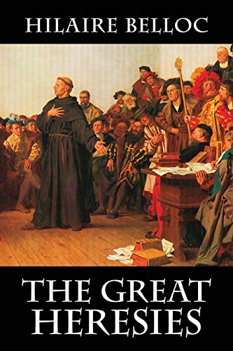 Beispielbild fr The Great Heresies zum Verkauf von Goodwill Books