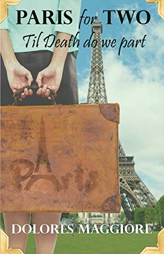 Stock image for Paris for Two: Til death do we part for sale by Books From California