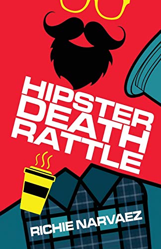 Beispielbild fr Hipster Death Rattle zum Verkauf von Better World Books