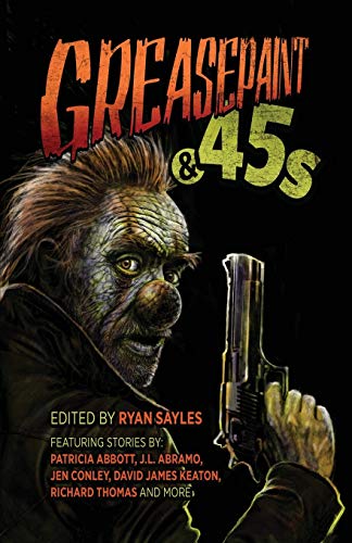 Beispielbild fr Greasepaint and 45s zum Verkauf von GF Books, Inc.