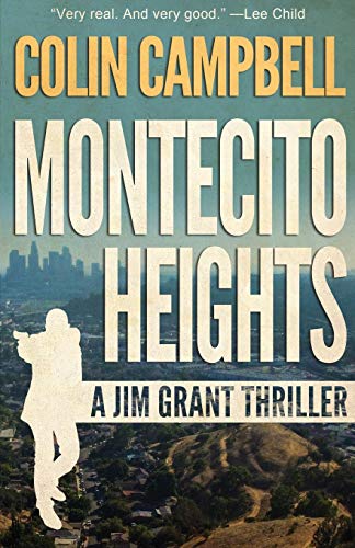 9781948235884: Montecito Heights (Jim Grant Thriller)