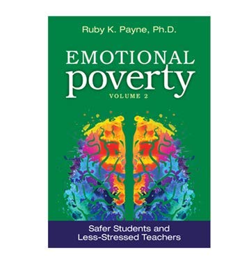 Imagen de archivo de Emotional Poverty Volume 2 [Paperback] Ruby K. Payne, Ph.D. a la venta por HPB-Red