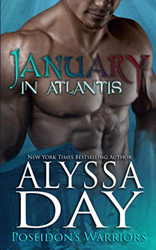 Beispielbild fr January in Atlantis: A Poseidon's Warriors paranormal romance zum Verkauf von HPB-Emerald