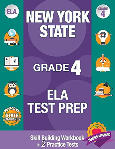 Stock image for New York State Grade 4 ELA Test Prep: New York 4th Grade ELA Test Prep, 4th Grade ELA Test Prep New York, New York State ELA Test Prep, Test Grade 4 . 4 Grade Common Core ELA Test Prep New York, for sale by ZBK Books