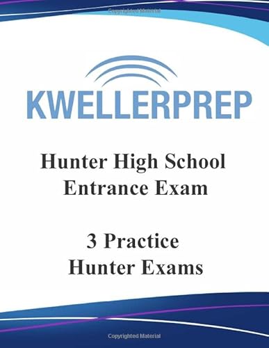 Stock image for HUNTER HIGH SCHOOL ENTRANCE EXAM: 3 PRACTICE HUNTER EXAMS for sale by ZBK Books