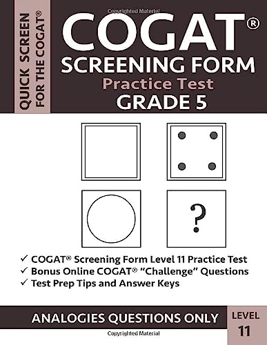 Immagine dell'editore per COGAT Screening Form Practice Test: Grade 5 Level 11: Practice Questions from CogAT Form 7 / Form 8 Analogies Sections: Verbal/Picture Analogies, Number Analogies, & Figure Matrices venduto da Revaluation Books