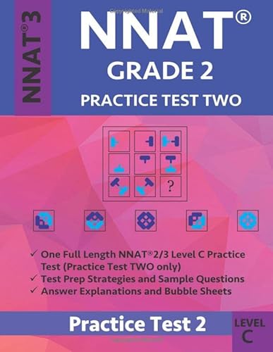 Stock image for NNAT Grade 2 NNAT3 Level C: NNAT Practice Test 2: NNAT 3 Grade 2 Level C Test Prep Book for the Naglieri Nonverbal Ability Test for sale by Revaluation Books