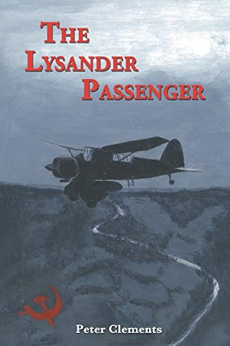 Beispielbild fr The Lysander Passenger zum Verkauf von WorldofBooks
