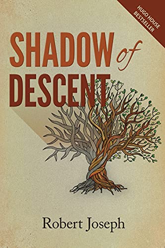 Imagen de archivo de Shadow of Descent a la venta por ThriftBooks-Dallas