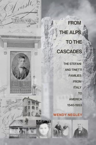 Stock image for From the Alps to the Cascades for sale by GreatBookPrices