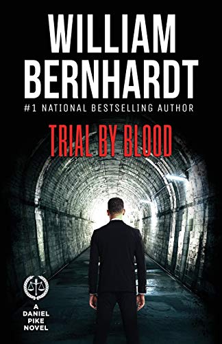 Stock image for Trial by Blood (Daniel Pike Legal Thriller Series) for sale by BooksRun