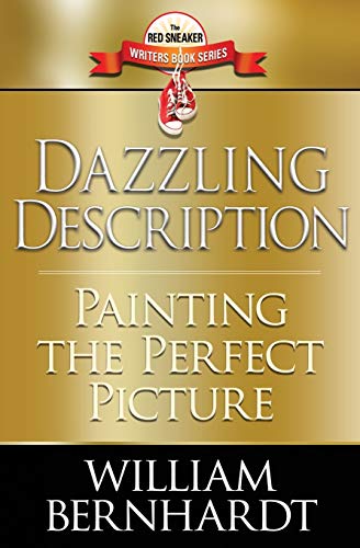 Stock image for Dazzling Description: Painting the Perfect Picture (Red Sneaker Writers Book Series) for sale by HPB Inc.