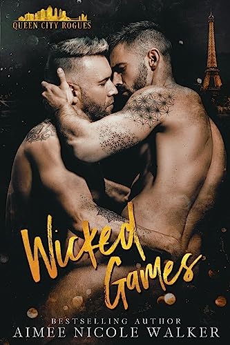 Stock image for Wicked Games: Queen City Rogues, #2 for sale by HPB-Diamond
